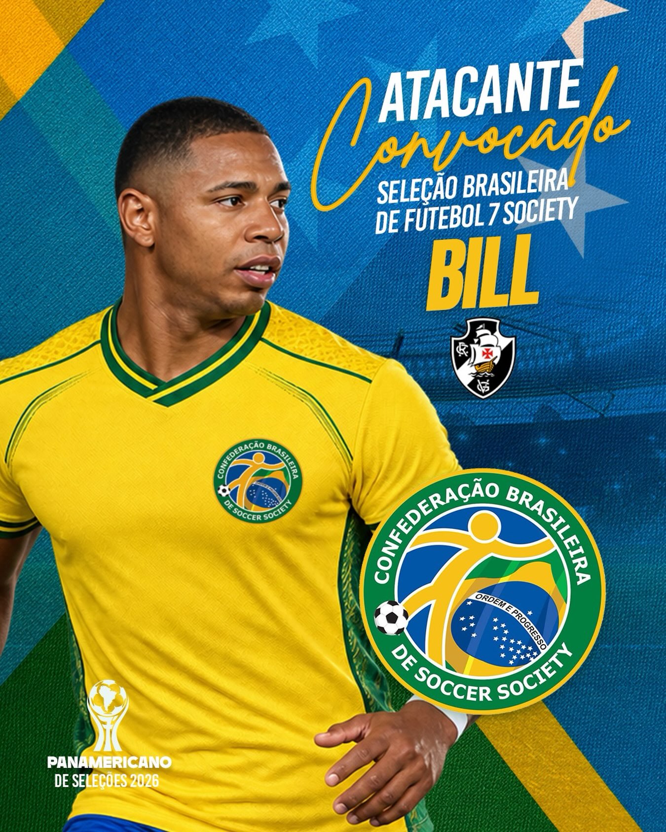 Futebol-7-Atacante-Bill-e-convocado-pela-Selecao-para-a Futebol 7: Atacante Bill é convocado pela Seleção para a disputa do Pan-Americano
