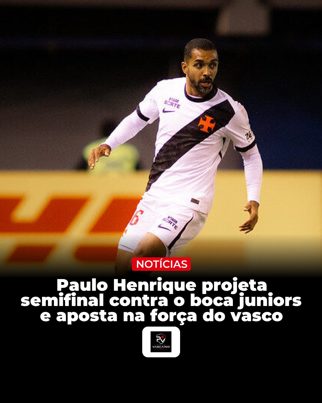 Paulo Henrique projeta semifinal contra o Boca Juniors