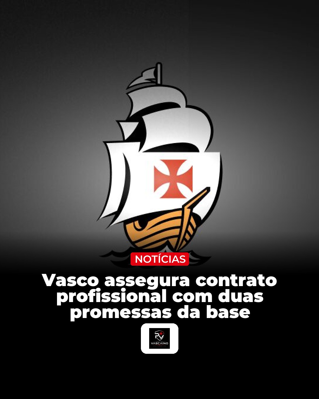Vasco assegura contrato profissional com duas promessas da base