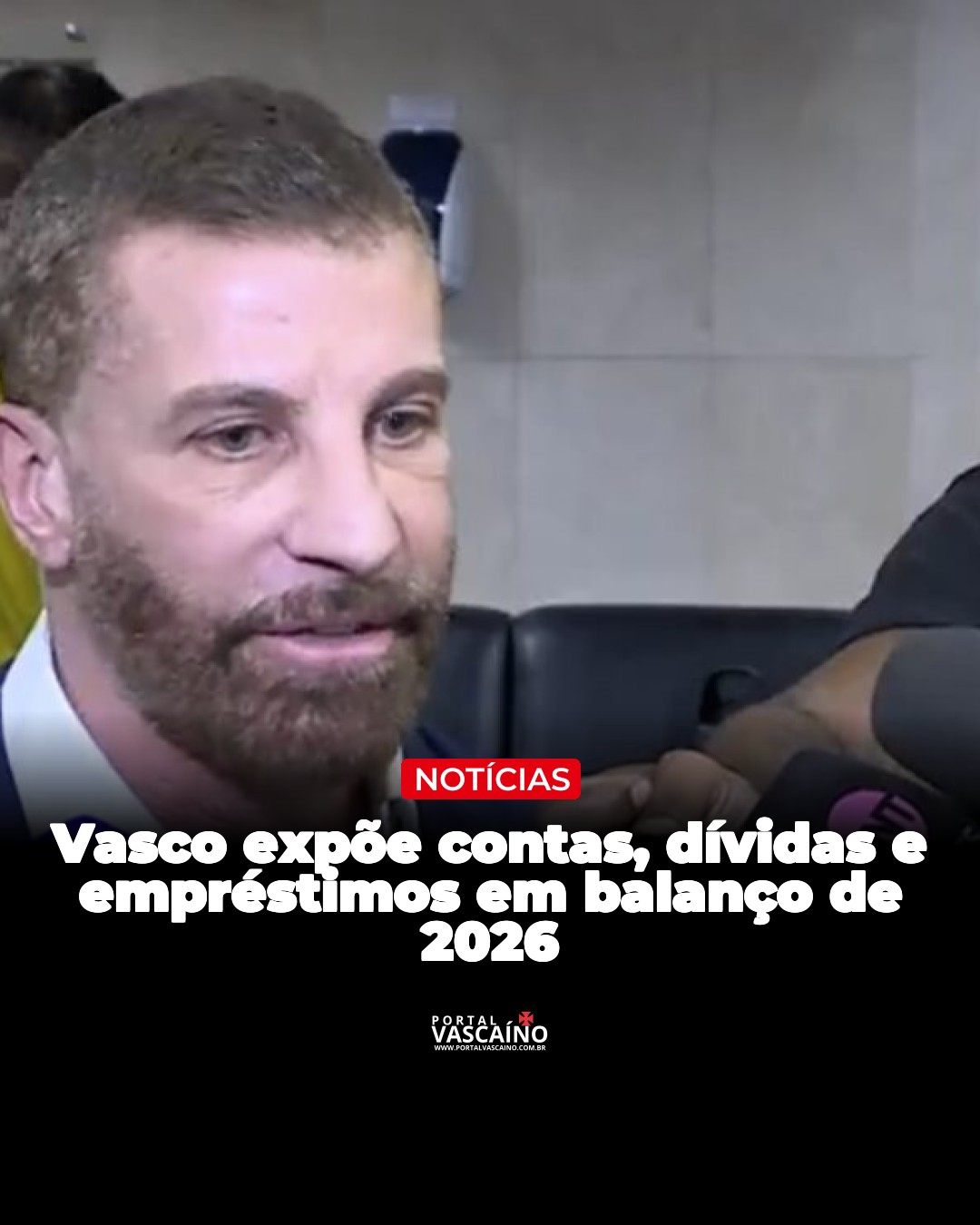 Vasco expõe contas, dívidas e empréstimos em balanço de 2026