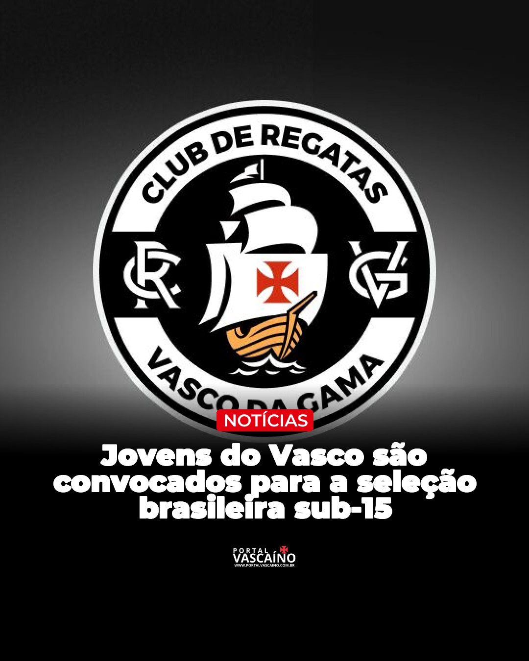 Jovens do Vasco são convocados para a seleção brasileira sub-15