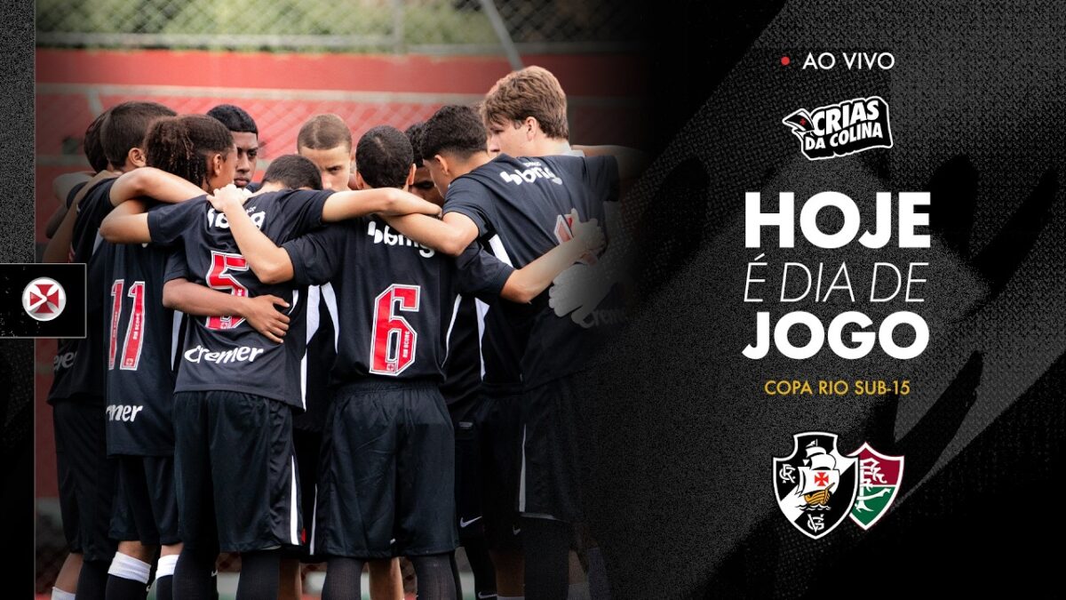 Sub-15: Assista a Vasco x Fluminense, pela Copa Rio